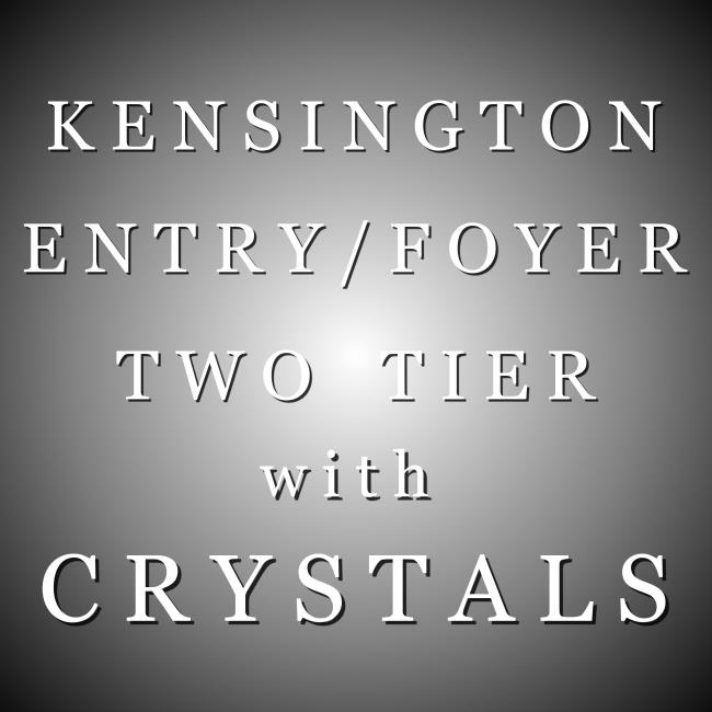 Foyer - 2 Tier wCrystal