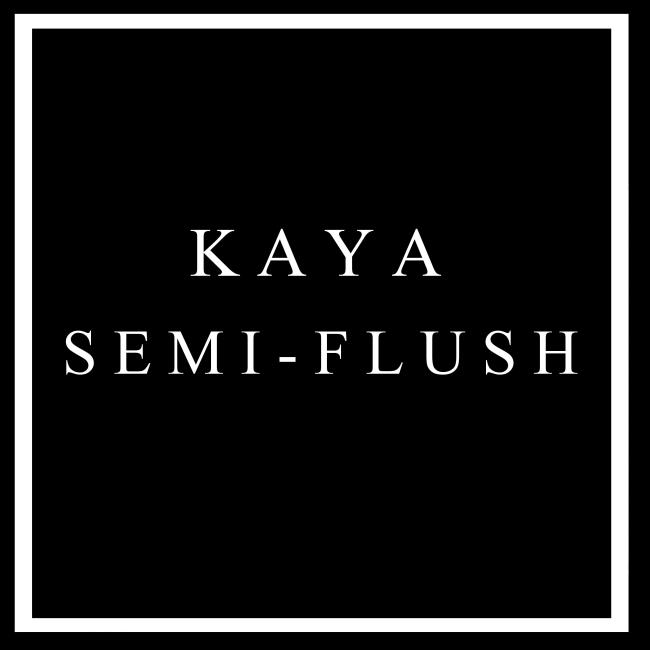 KAYA SEMI-FLUSH