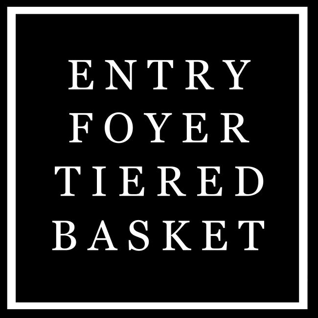 ENTRY - Tiered Basket